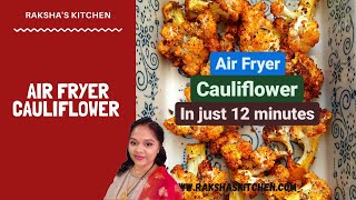 Air Fryer Cauliflower The Best Way to Cook It [upl. by Rednaeel604]