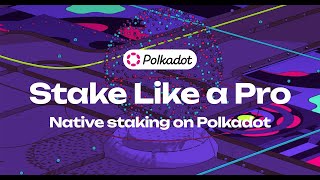 Introducing The New Polkadot Staking Dashboard [upl. by Nylg563]