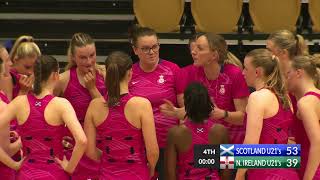 Netball Scotland U21s Scotland vs N Ireland [upl. by Yerffej]