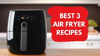 3 BEST AIR FRYER RECIPES Air Fryer Eggs Air Fryer Hamburgers Air Fryer Tilapia [upl. by Nabetse1]