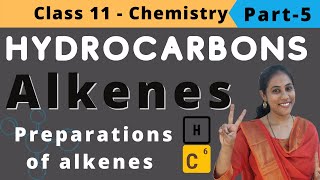 Preparation of alkenes  Hydrocarbons class 11 Chemistry  NEET  jee  CBSE [upl. by Zima466]