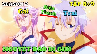 Nguyệt Đạo Dị Giới SS2 Tập 89  Review Phim Anime  Tóm Tắt Anime  Ka Din Anime [upl. by Roleat]