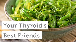 7 Foods Rich in Iodine That Will Support Your Thyroid Health [upl. by Marissa]