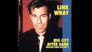 Lawdy Miss Clawdy Link Wray [upl. by Lhamaj919]