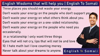 English Wisdoms that will help you  English To Somali [upl. by Sivolc216]