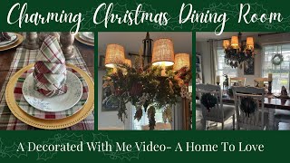 Charming Christmas Dining Room Cozy Cottage Style decorate with me A Home To Love [upl. by Amat]