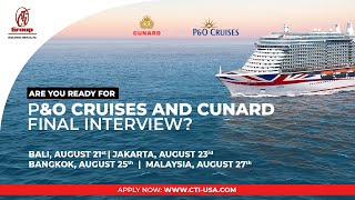 Are you ready for Cunard  PampO Cruises Final Interview  Apply Now wwwctiusacom [upl. by Fernas]