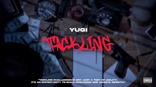 يوغي  تاكلينج  Official Music Audio  YUGI  TACKLING [upl. by Corie]