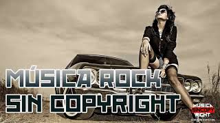 Música Rock Sin Copyrightmp4 [upl. by Nunnery]