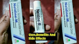 NeldineM PovidoneIodineMetronidazole amp Sucralfate Ointment UsesBenefits And Side Effects [upl. by Namrehs]