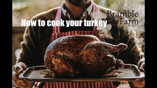 Simple how to cook a Whole Roast Turkey by Bramble Farm Turkeys [upl. by Nida843]