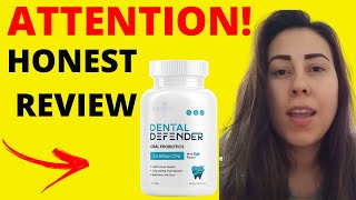 DENTAL DEFENDER HONEST🔴⚠️ DENTAL DEFENDER REVIEW  DENTAL DEFENDER SUPPLEMENT  IS LEGIT [upl. by Lapo448]