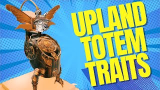 A Beginners Guide to Identifying Your Upland Totem Traits [upl. by Anelet]