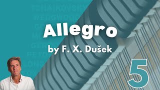 Trinity Grade 5 Piano 2021  2023  Allegro by F X Dušek [upl. by Notgnirrac]