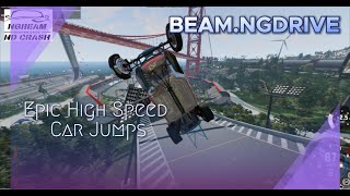 Epic High Speed Car Jumps 13 – BeamNG Drive  NGbeam ND Crash [upl. by Nnaitsirk]