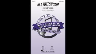 In a Mellow Tone SATB Choir  Arranged by Paris Rutherford [upl. by Dorran550]