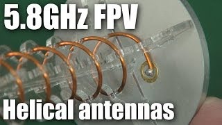 Two 58GHz FPV helical antennas compared [upl. by Hahcim778]