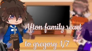 💜 Aftons family react to Gregory 💜  17 [upl. by Marduk927]