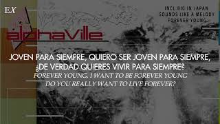 Alphaville  Forever Young Español  Inglés [upl. by Lepine]