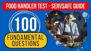 Food Handler Practice Test 2024  ServSafe Study Guide 100 Fundamental Questions [upl. by Evy]