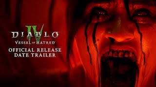 Diablo IV  Vessel of Hatred  Official Release Date Trailer [upl. by Asilej]