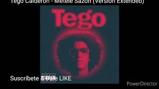 Tego Calderon  Metele Sazon  Versión Extended [upl. by Madelyn]