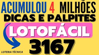 DICAS E PALPITES PARA LOTOFÁCIL 3167 [upl. by Marne455]