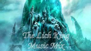 The Lich King  Music Mix [upl. by Uile]