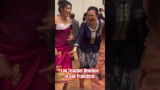 Lao Teacher Reunion trending viral fun dance shortsvideo shorts short shortvideoshortsfeed [upl. by Nitnert]