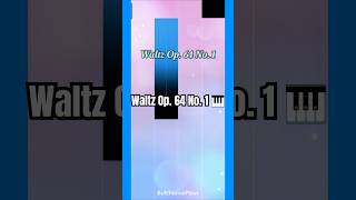 25  Waltz Op 64 No 1  Piano Tiles 2  pianotiles piano games gaming waltz music shorts [upl. by Lisabeth]