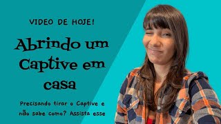 Sabe abrir e colocar o Captive [upl. by Sacks274]