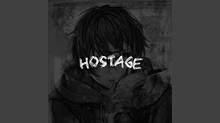 Hostage Slowed [upl. by Ardnassac]