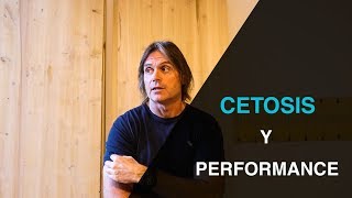 Cetosis y Performance [upl. by Aidole]