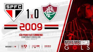 São Paulo 1x0 Fluminense  Brasileiro 2009  Rodada 20  19082009 [upl. by Kalagher]