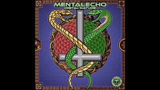 Mentalecho  Codex Gigas  DIGITAL NATURE EP [upl. by Einatsed436]