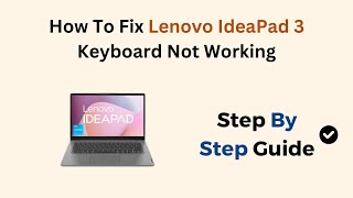 How To Fix Lenovo IdeaPad 3 Keyboard Not Working [upl. by Akeem]