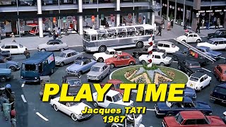 PLAY TIME 1967 Jacques Tati [upl. by Ahseihs]