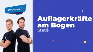 Auflagerkräfte am Bogen Technische Mechanik StudyHelp [upl. by Ovid]