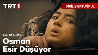 Diriliş Ertuğrul 135 Bölüm  Ertuğrul Osmanı Kurtarabilecek mi [upl. by Anaitsirk]