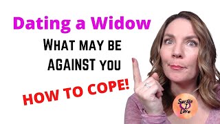 Dating a Widow or Widower What may be standing in your way and what you can DO about it [upl. by Taft]