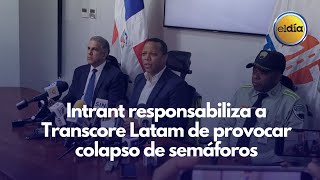 Intrant dice Transcore Latam es responsable de provocar colapso de semáforos [upl. by Rosenquist503]