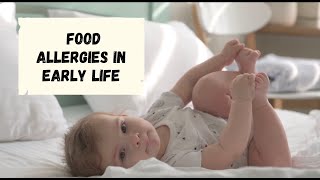 Food Allergies in Early Life [upl. by Anelis747]