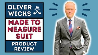 OLIVER WICKS CUSTOM SUIT REVIEW  MADE TO MEASURE SUIT EXPERIENCE [upl. by Rosenkrantz]