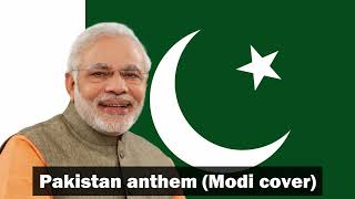 Pakistan anthem  Modi AI cover [upl. by Aneehc]