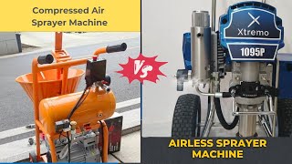 Airless Sprayer Machine Vs Compressed Air Sprayer [upl. by Wetzell]