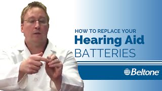 How To Change The Batteries On Your Beltone Hearing Aids [upl. by Orsola]