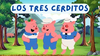 Los Tres Cerditos y el Lobo Feroz  Cuento Animado para Niños  Cuento Clásico Infantil  Narración [upl. by Galen972]