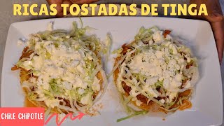 TOSTADAS DE TINGA DE POLLO  DELICIOSA RECETA [upl. by Latsyrc]