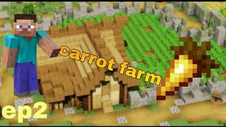 I build carrot farm  Minecraft gameplay video 2 [upl. by Akceber]