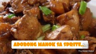 ADOBONG MANOK SA SPRITE😋 [upl. by Tterag]